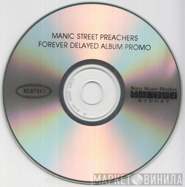  Manic Street Preachers  - Forever Delayed