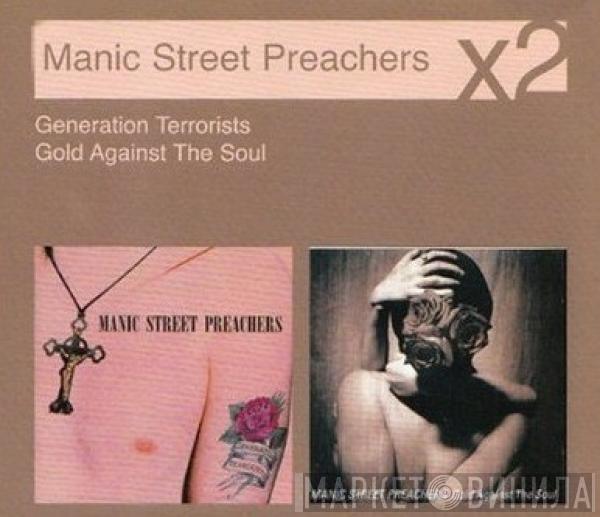 Manic Street Preachers - Generation Terrorists / Gold Against The Soul