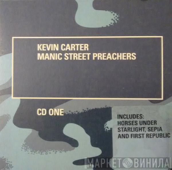 Manic Street Preachers - Kevin Carter