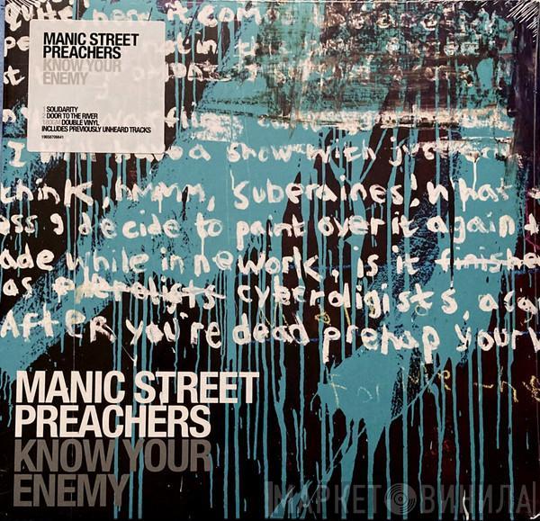  Manic Street Preachers  - Know Your Enemy