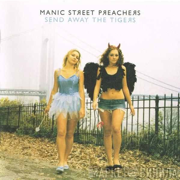 Manic Street Preachers - Send Away The Tigers