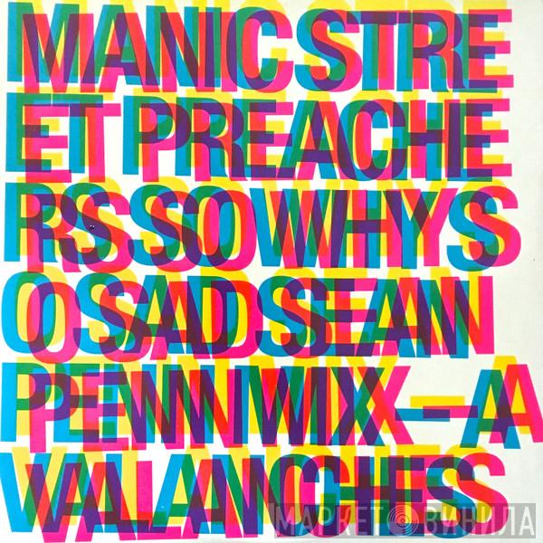  Manic Street Preachers  - So Why So Sad (Sean Penn Mix - Avalanches)