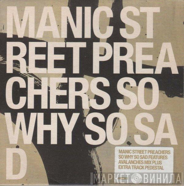 Manic Street Preachers - So Why So Sad