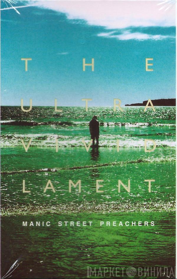 Manic Street Preachers - The Ultra Vivid Lament