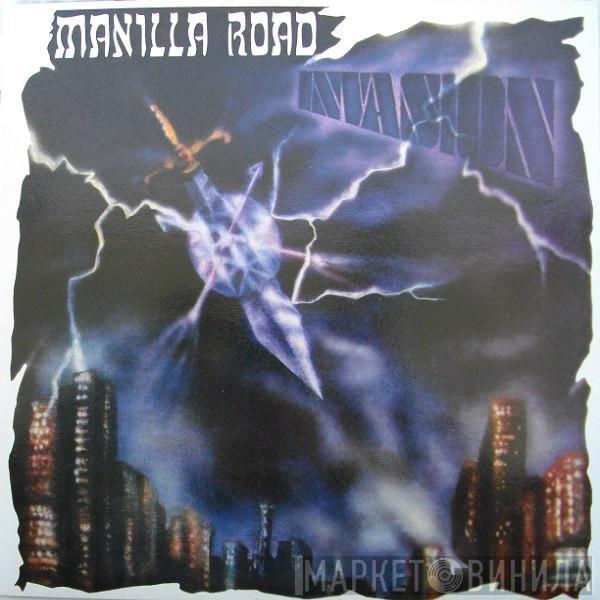  Manilla Road  - Invasion