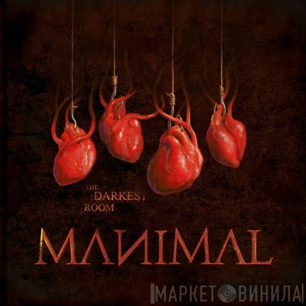 Manimal  - The Darkest Room