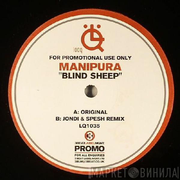 Manipura  - Blind Sheep