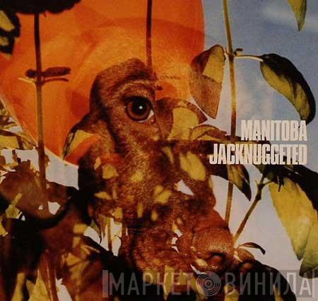 Manitoba - Jacknuggeted
