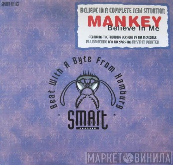 Mankey - Believe In Me