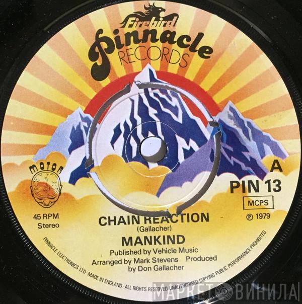 Mankind  - Chain Reaction