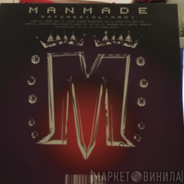 Manmade  - Patches (Ol' Man)
