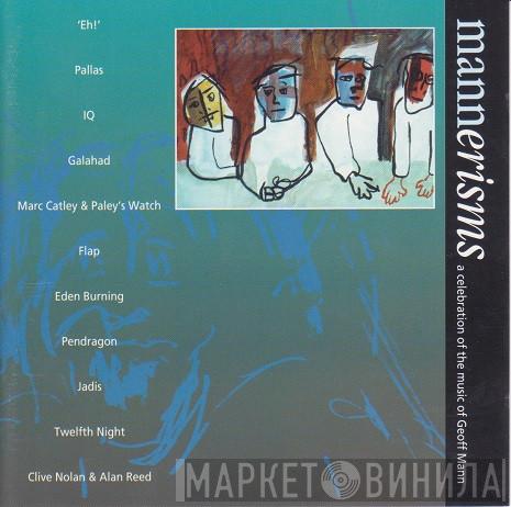  - Mannerisms - A Celebration Of The Music Of Geoff Mann