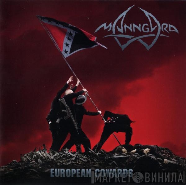 Manngard - European Cowards