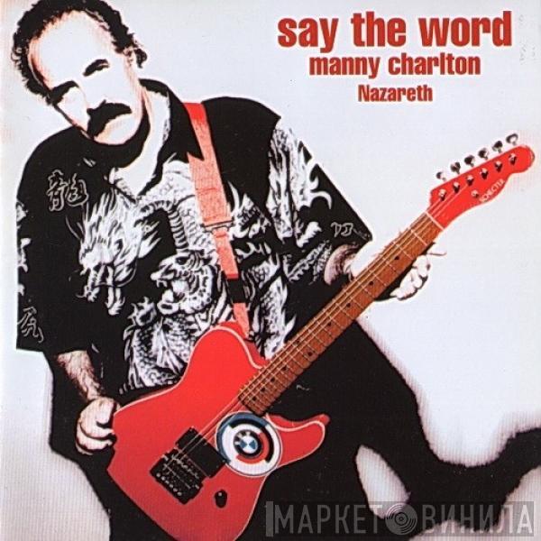 Manny Charlton - Say The Word