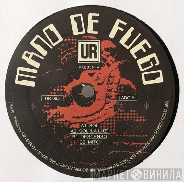 Mano De Fuego - UR Presenta Mano De Fuego