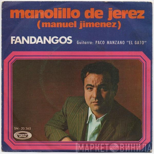 Manolillo De Jerez - Fandangos