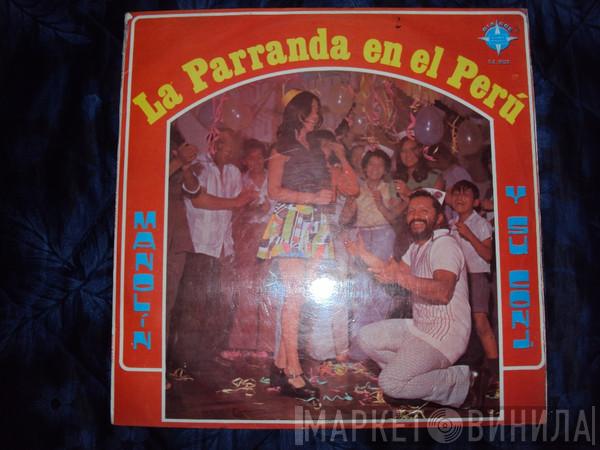 Manolin Y Su Conjunto - La Parranda En El Peru