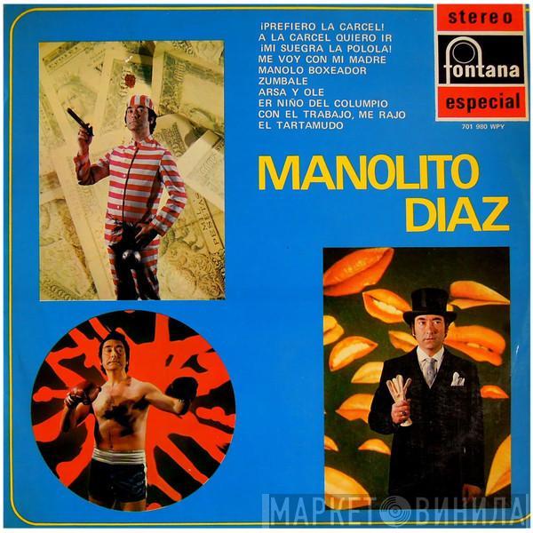 Manolito Diaz - Manolito Diaz