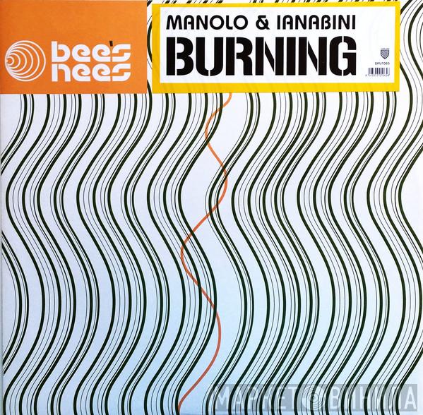 Manolo & Ianabini - Burning