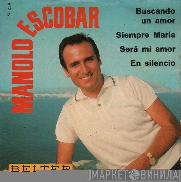 Manolo Escobar - Buscando Un Amor