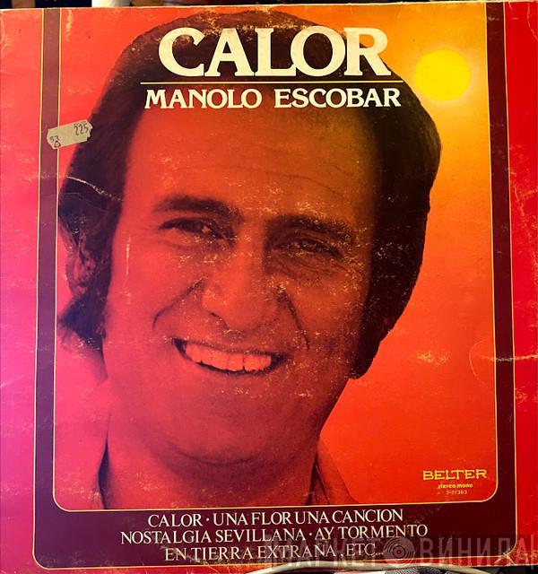 Manolo Escobar - Calor