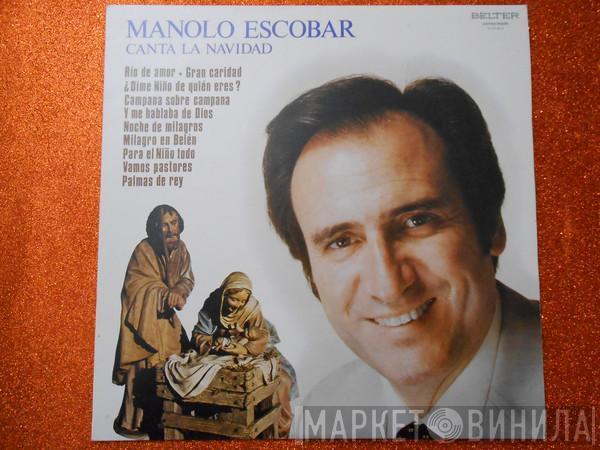 Manolo Escobar - Canta La Navidad