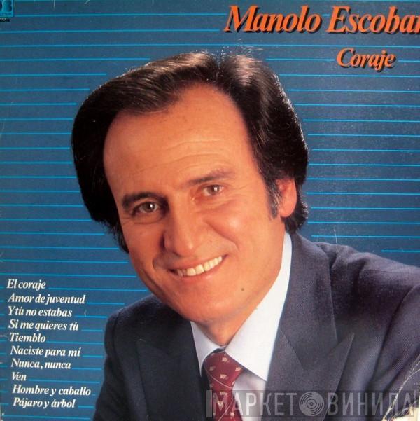 Manolo Escobar - Coraje