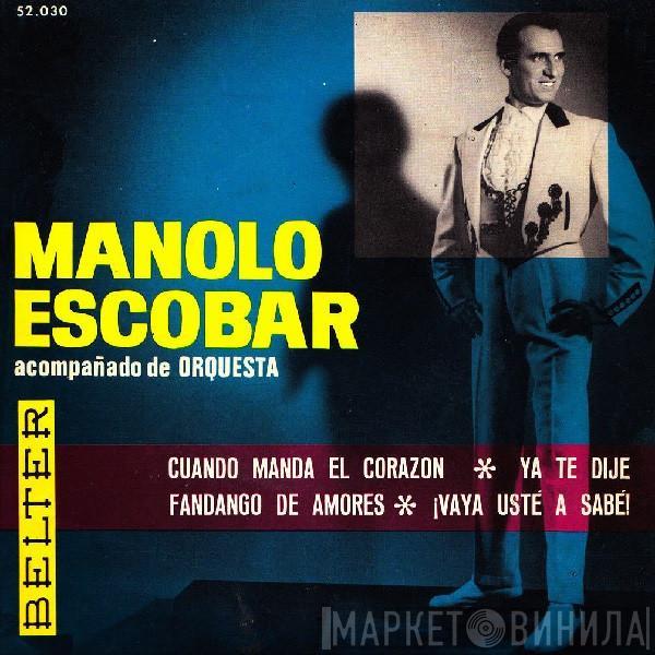 Manolo Escobar - Cuando Manda El Corazón
