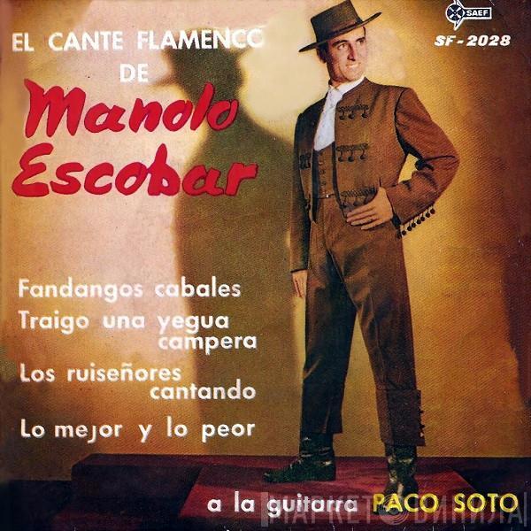  Manolo Escobar  - El Cante Flamenco De Manolo Escobar