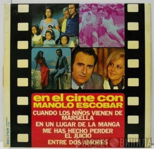 Manolo Escobar - En El Cine Con