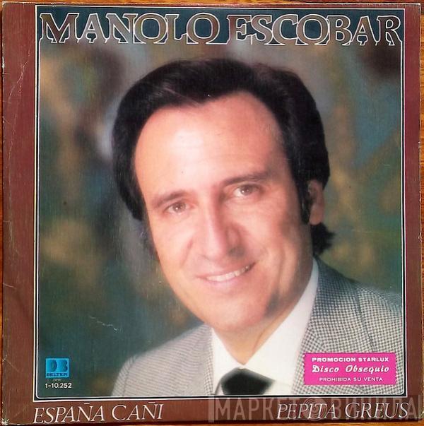 Manolo Escobar - España Cañi