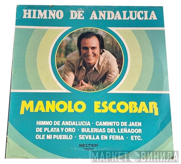 Manolo Escobar - Himno De Andalucía