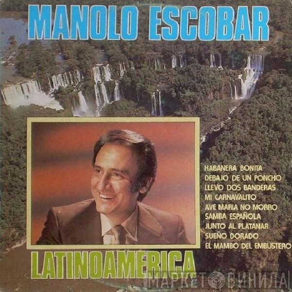 Manolo Escobar - Latinoamérica