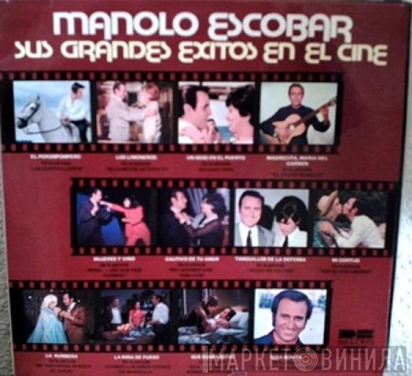 Manolo Escobar - Sus Grandes Éxitos En El Cine