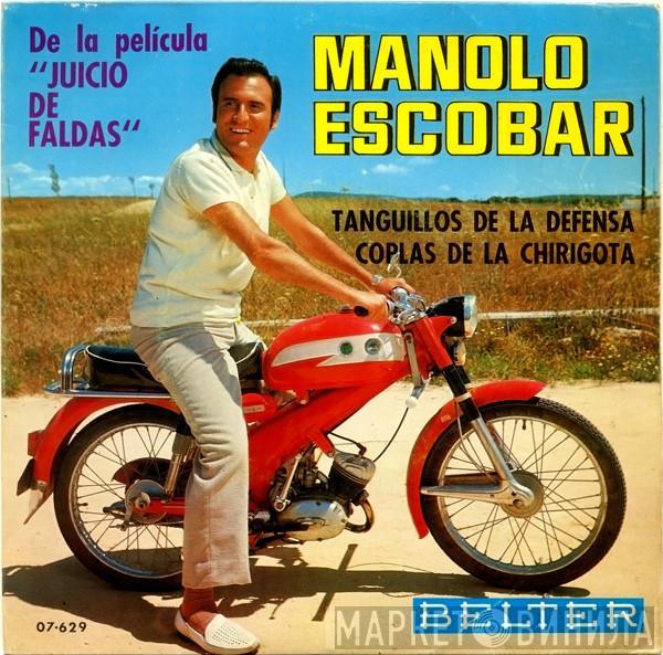 Manolo Escobar - Tanguillos De La Defensa / Coplas De La Chirigota