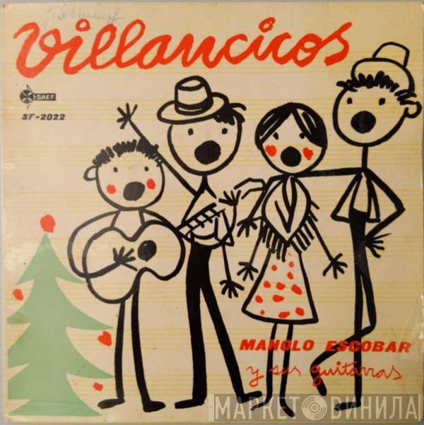 Manolo Escobar Y Sus Guitarras - Villancicos