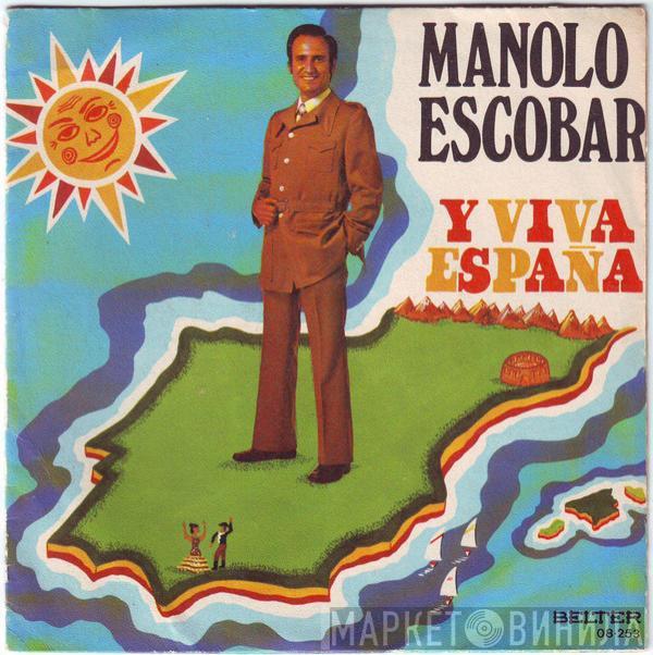 Manolo Escobar - Y Viva España