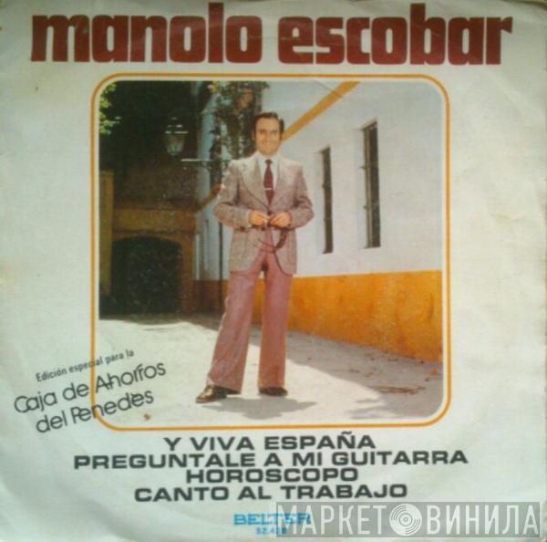 Manolo Escobar - Y Viva España