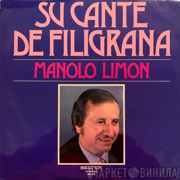 Manolo Limón - Su Cante De Filigrana