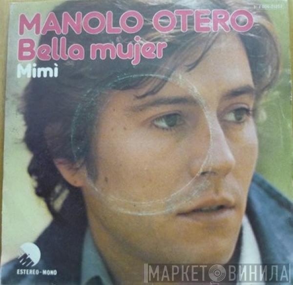 Manolo Otero - Bella Mujer