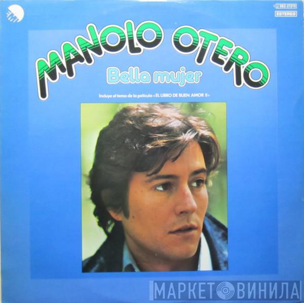 Manolo Otero - Bella Mujer