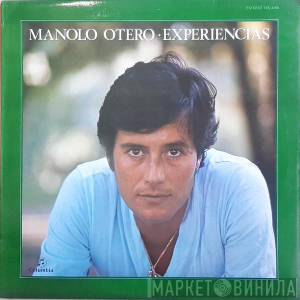 Manolo Otero - Experiencias