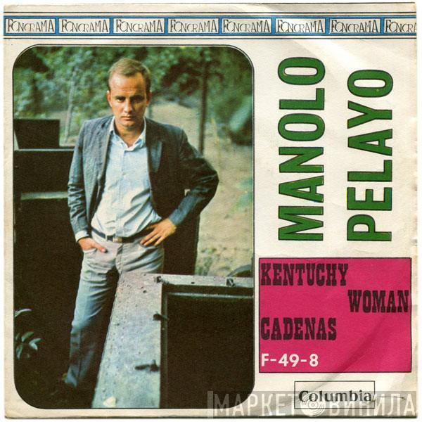 Manolo Pelayo - Kentucky Woman