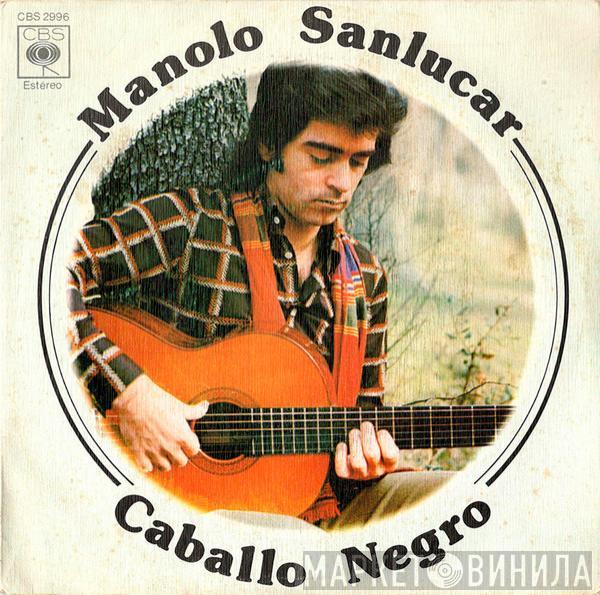 Manolo Sanlúcar - Caballo Negro