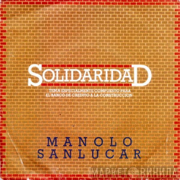 Manolo Sanlúcar - Solidaridad