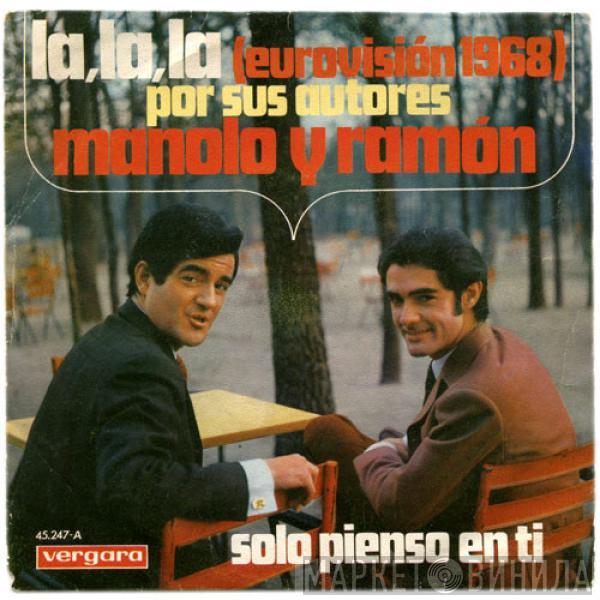 Manolo Y Ramón - La, La, La (Eurovisión 1968) Por Sus Autores