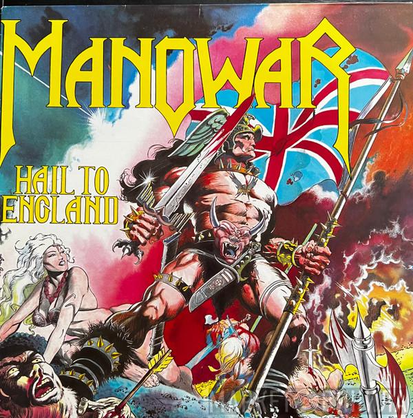 Manowar - Hail To England