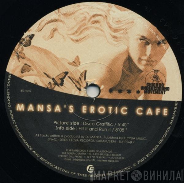 Mansa's Erotic Cafe - Disco Graffitic