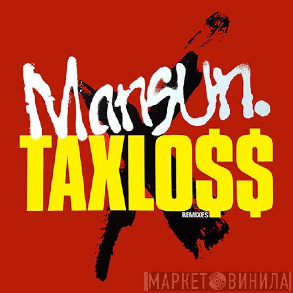 Mansun - Taxlo$$ (Remixes)