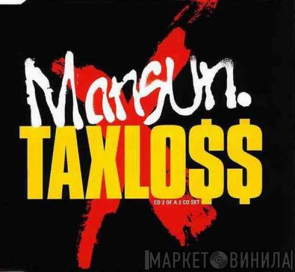 Mansun - Taxlo$$